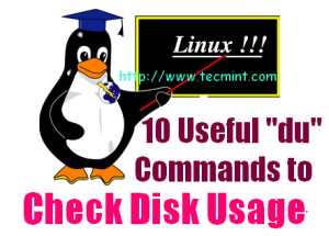 10 Useful du (Disk Usage) Commands to Find Disk Usage of Files and Directories