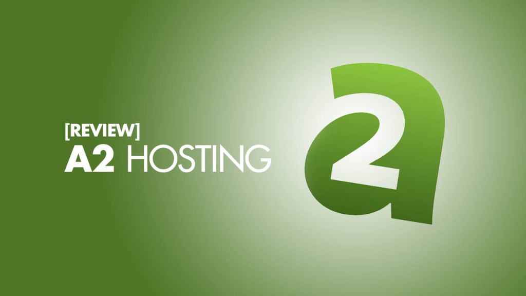 A2 Hosting Review
