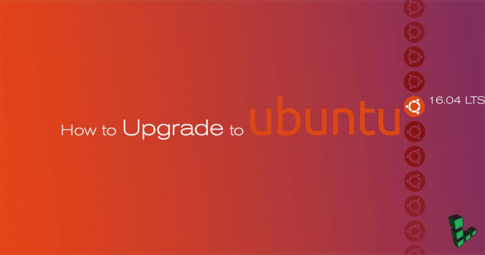 How to Upgrade to Ubuntu 16.04 LTS