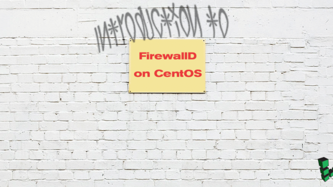 Introduction-to-FirewallD-on-CentOS