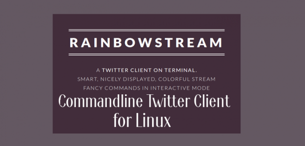 Rainbow Stream &#8211; An Advanced Command-line Twitter Client for Linux