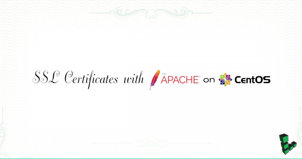 SSL Certificates with Apache on CentOS 7