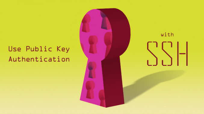 Use-Public-Key-Authentication-with-SSH